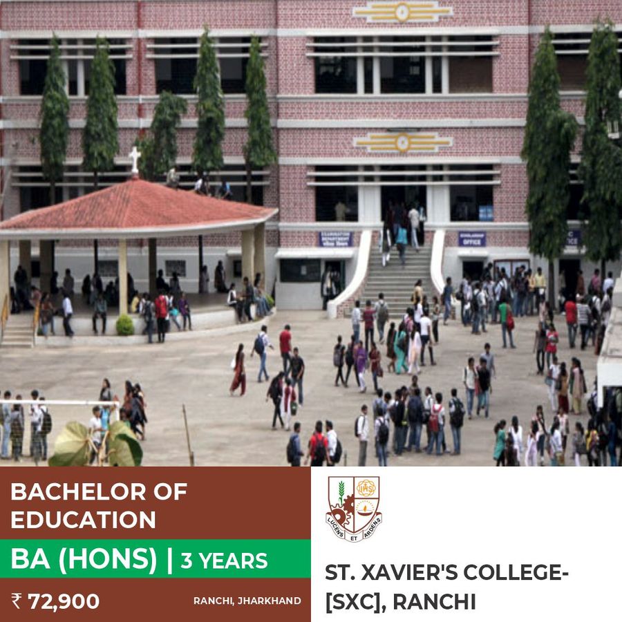 Bachelor of Arts [B.A] {Hons.} at St. Xavier'S College, Ranchi